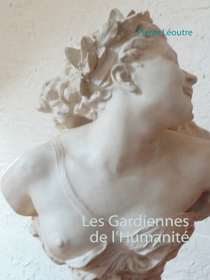 cover image of Les Gardiennes de l'Humanité